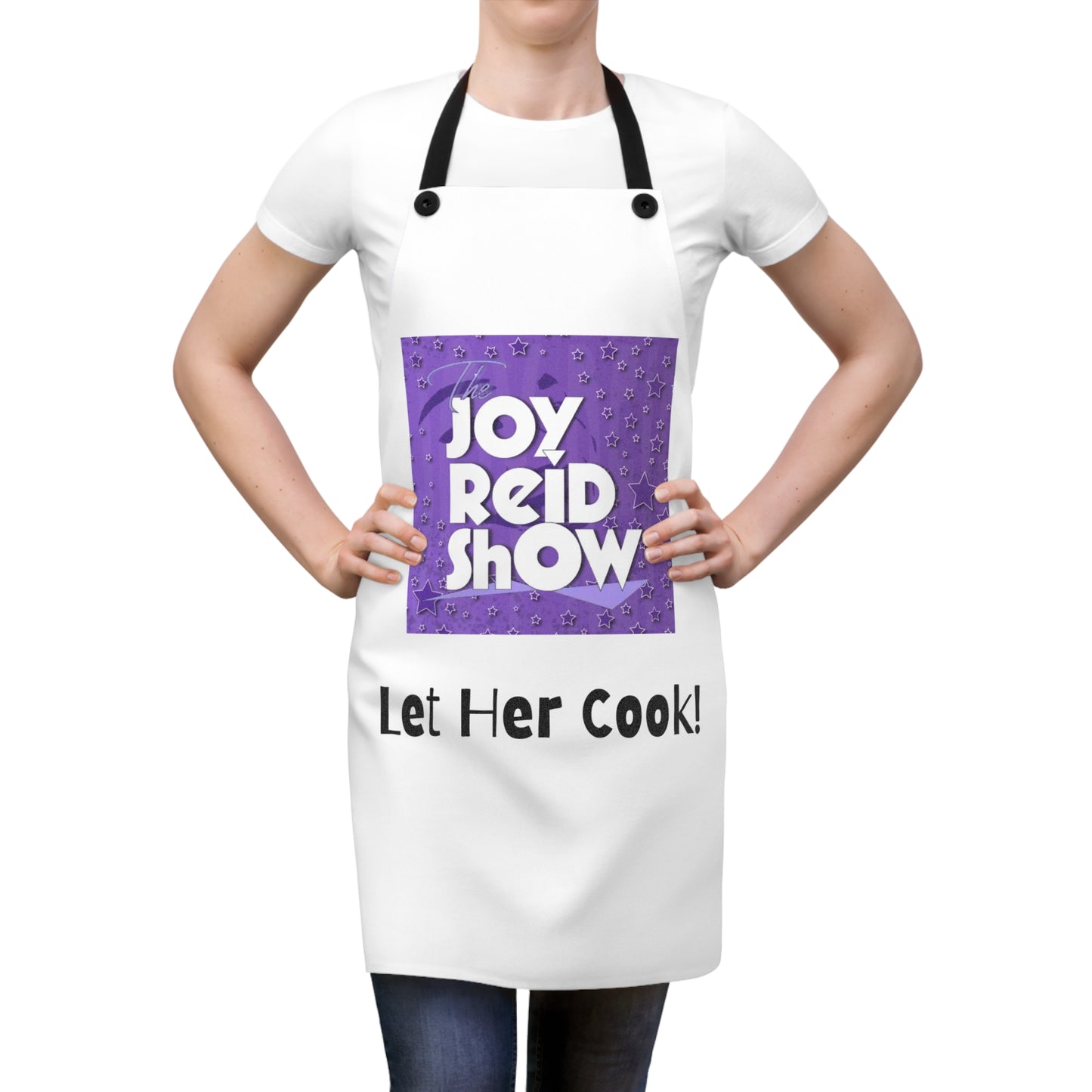 Joy Reid Show Apron - Let Her Cook!