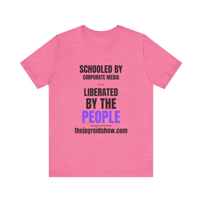 Liberated by the People Tee